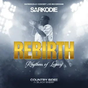 Sarkodie – Country Side (Live) ft. Black Sherif