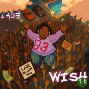 Ladé – Wish