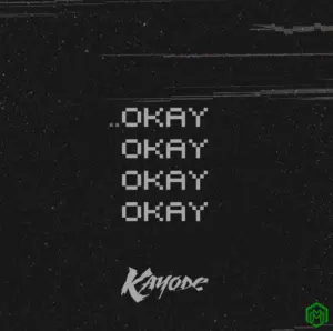 Kayode – OKAY X4