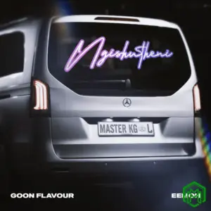 Goon Flavour – Ngishutheni ft. Master KG, Eemoh