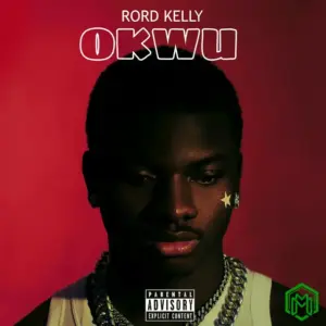 Rord Kelly – Okwu